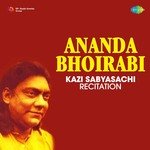 Ananda Bhoirabi - Kazi Sabyasachi - Recitation - Various Song Download